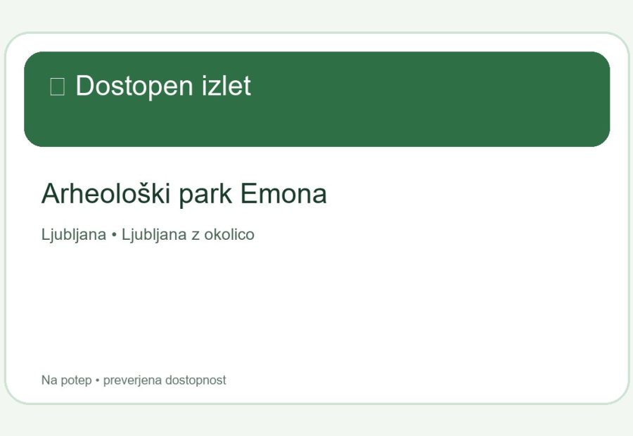Arheološki park Emona – dostopen izlet