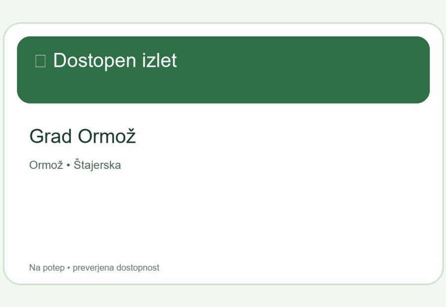 Grad Ormož – dostopen izlet