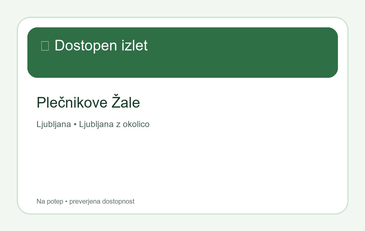 Plečnikove Žale – dostopen izlet
